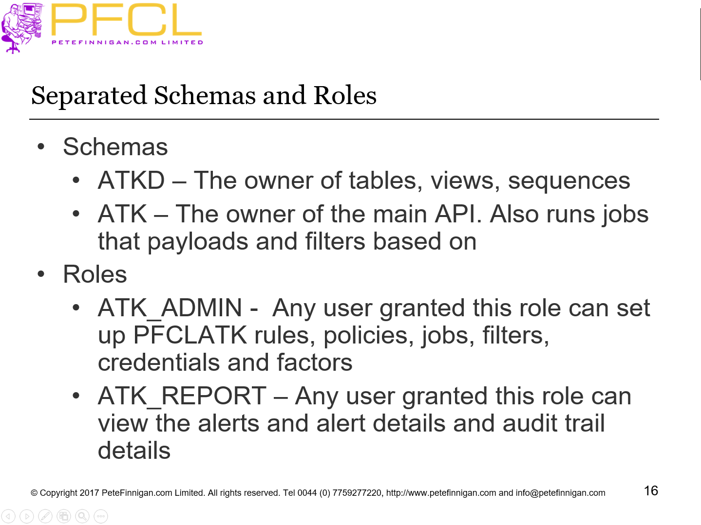Separated Schemas and Roles