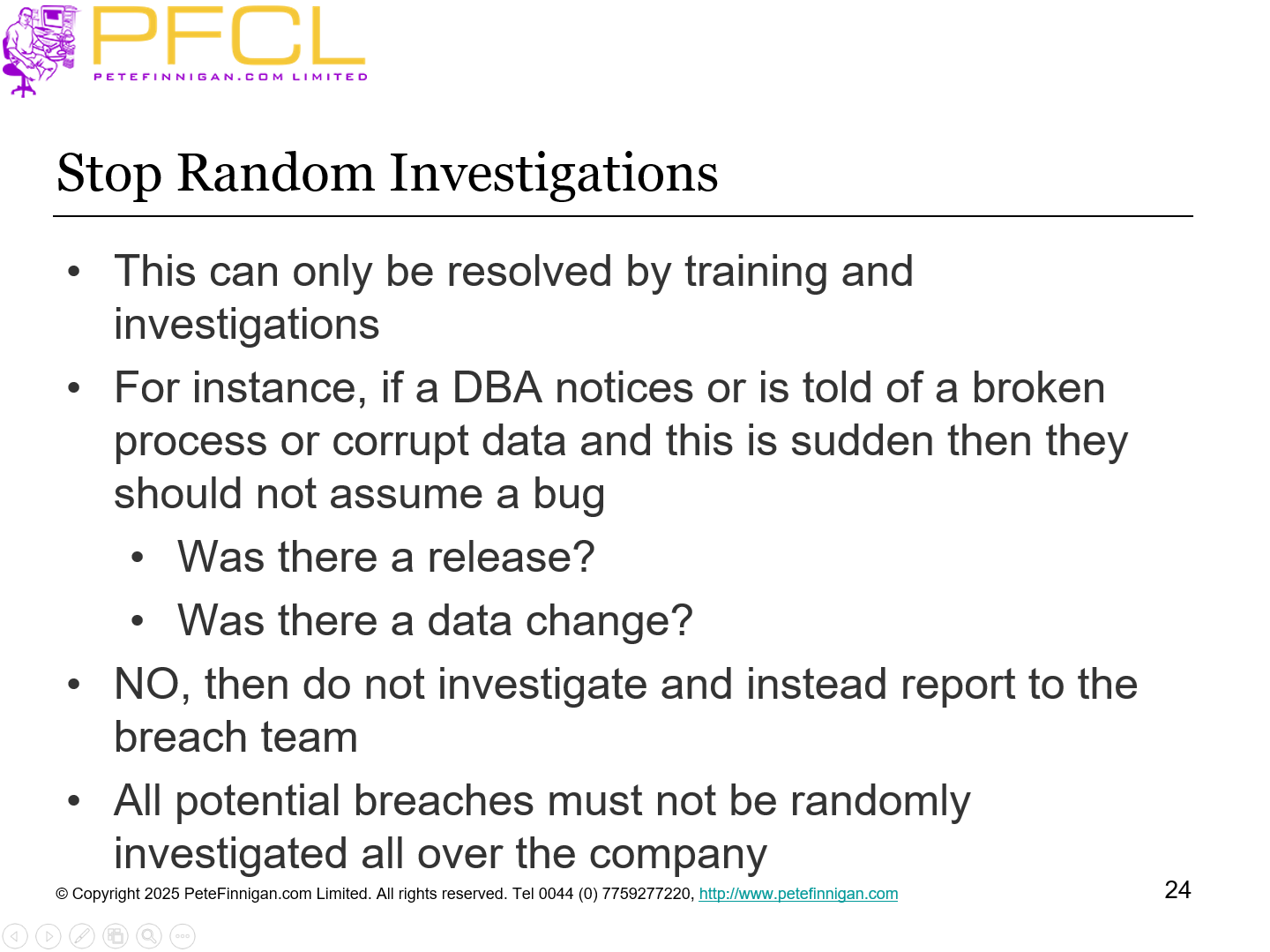 Stop Random Investigations