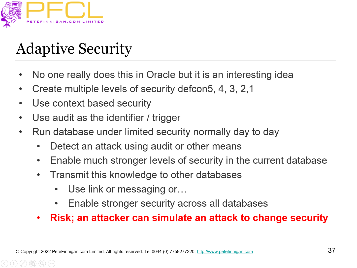 Adaptive Security