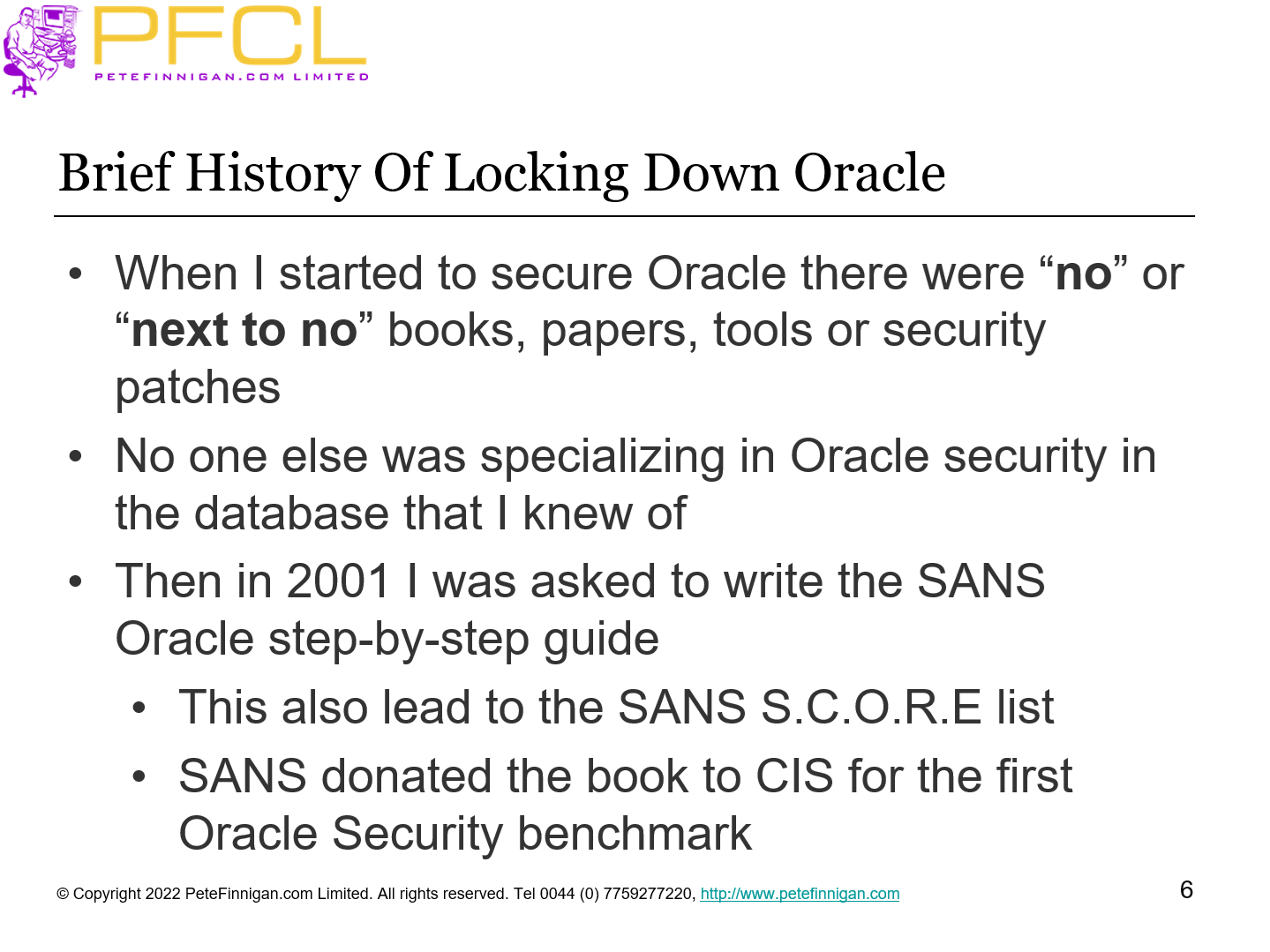 Brief History Of Locking Down Oracle
