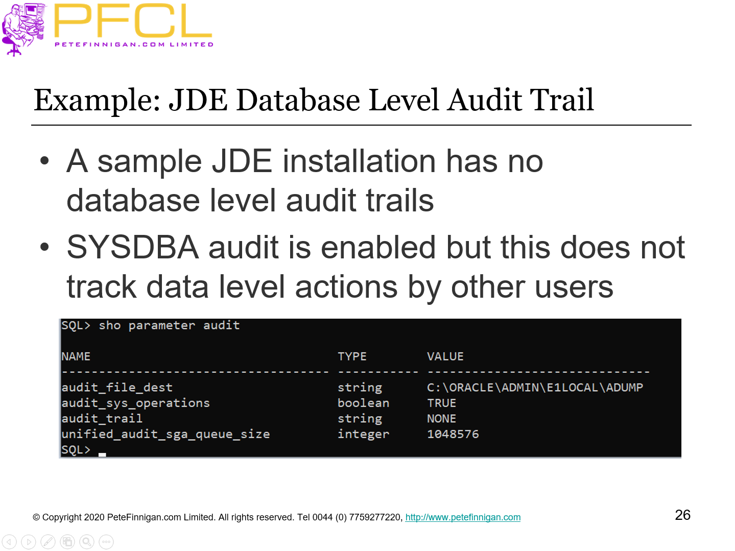 Example: JDE Database Level Audit Trail