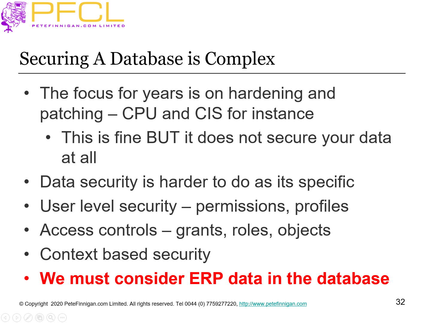 Securing A Database is Complex