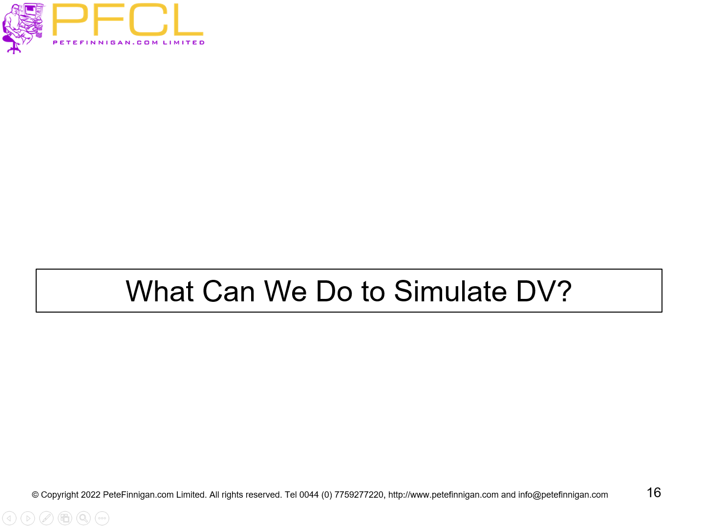 What Can We Do to Simulate DV?