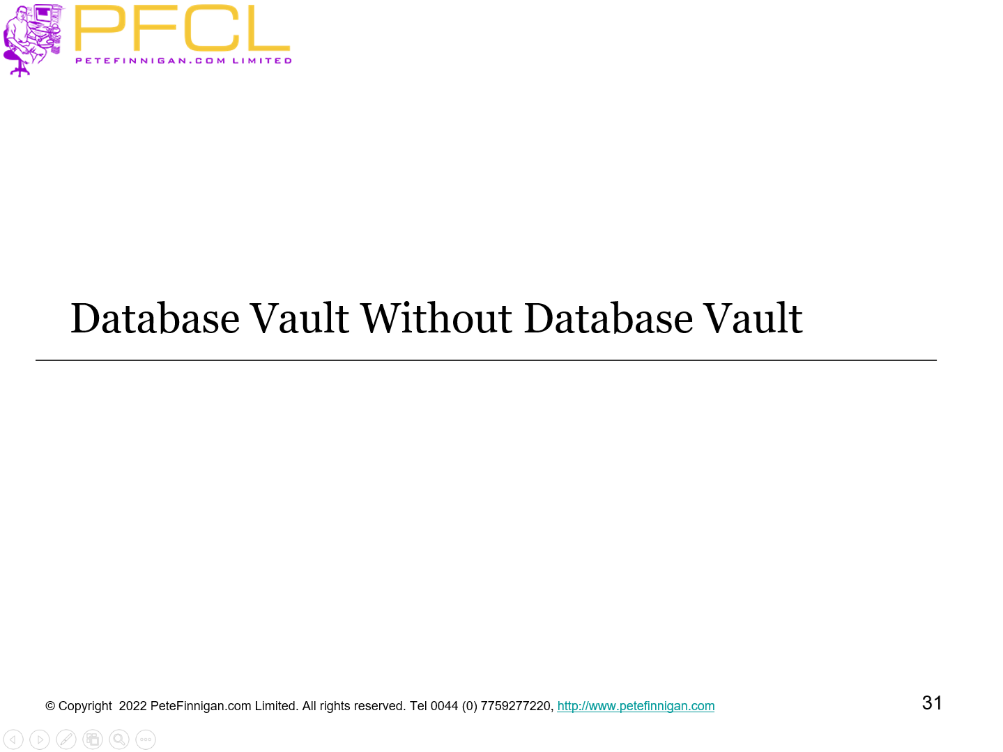 Database Vault Without Database Vault
