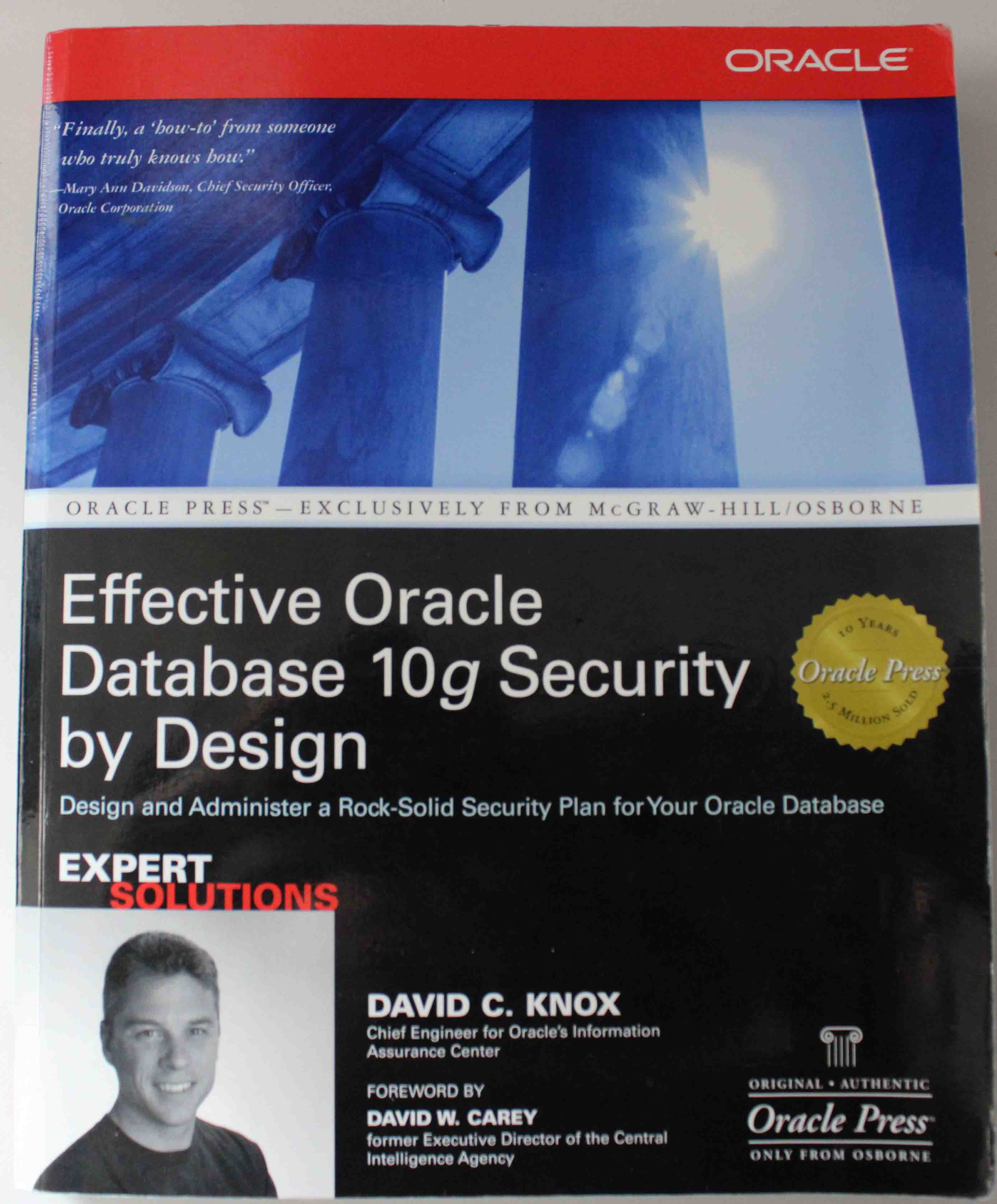 Effective Oracle Database 10g Security By Design