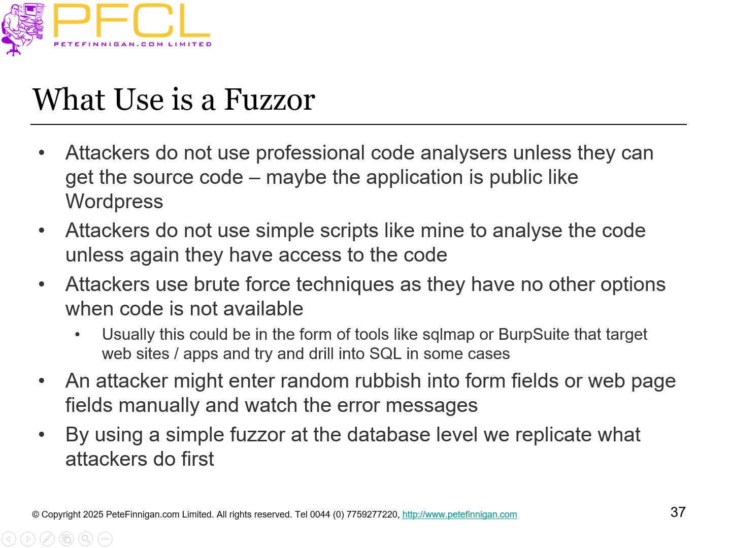 What use is a Fuzzor