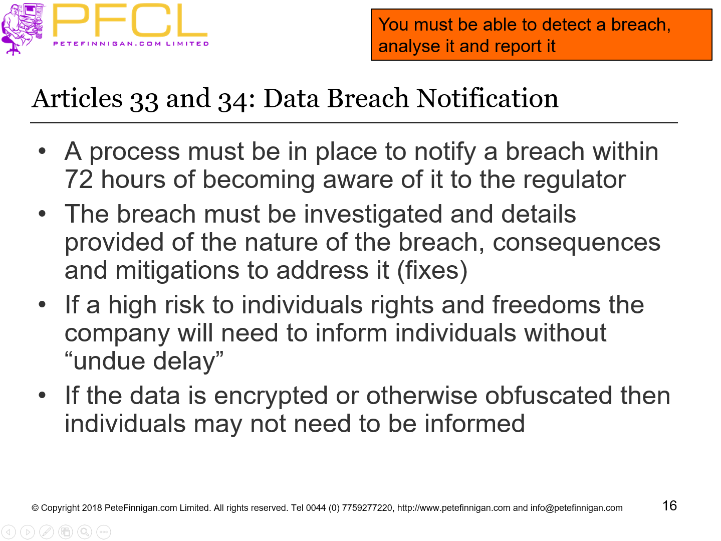 Articles 33 and 34: Data Breach Notification 