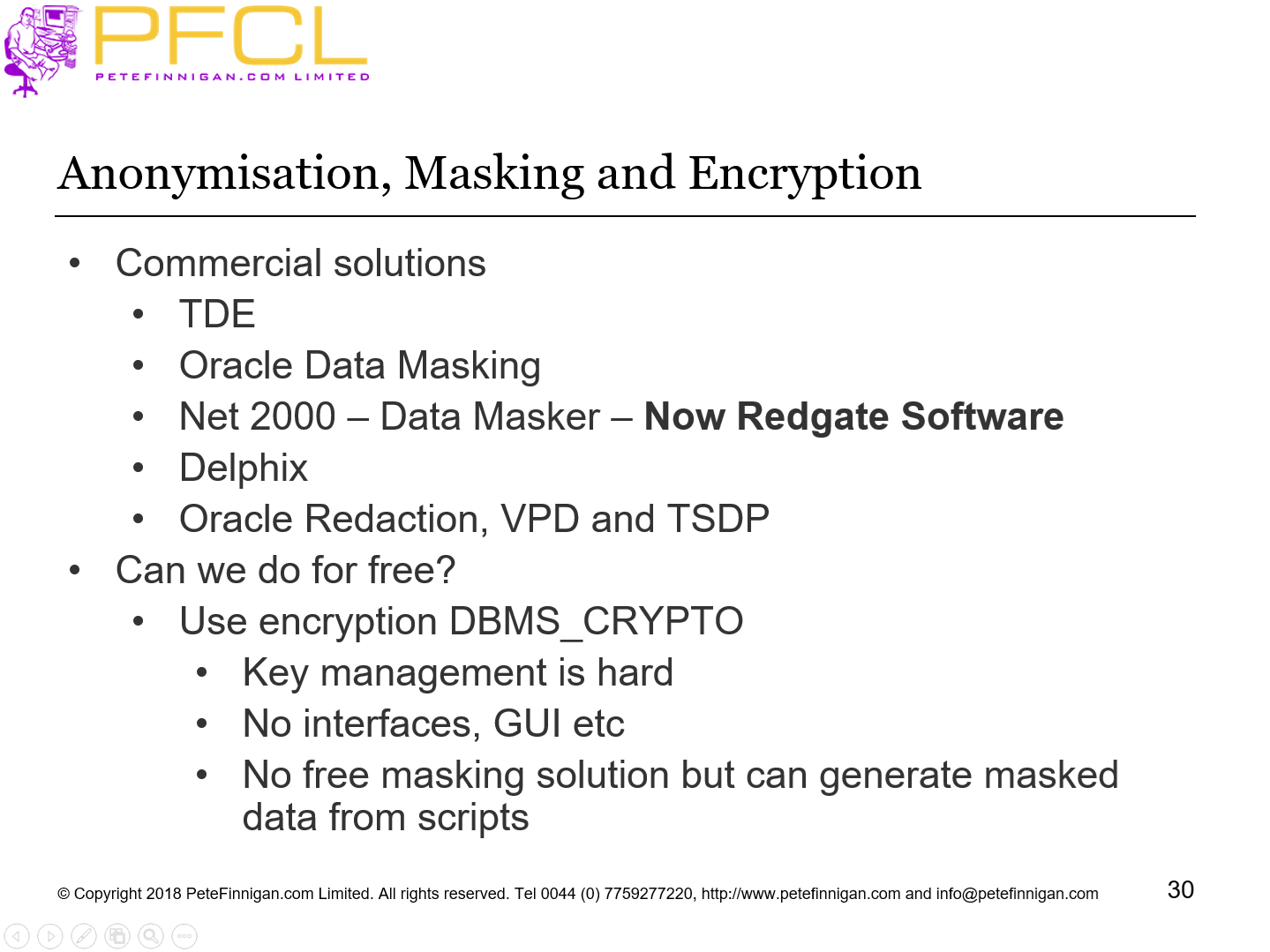 Anonymisation, Masking and Encryption