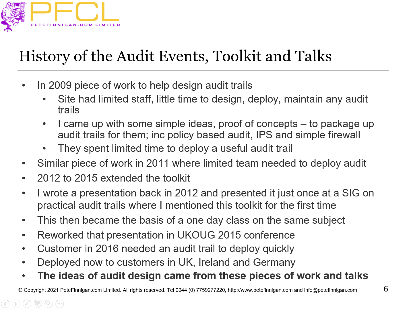 History of the Audit Events, Toolkit and Talks