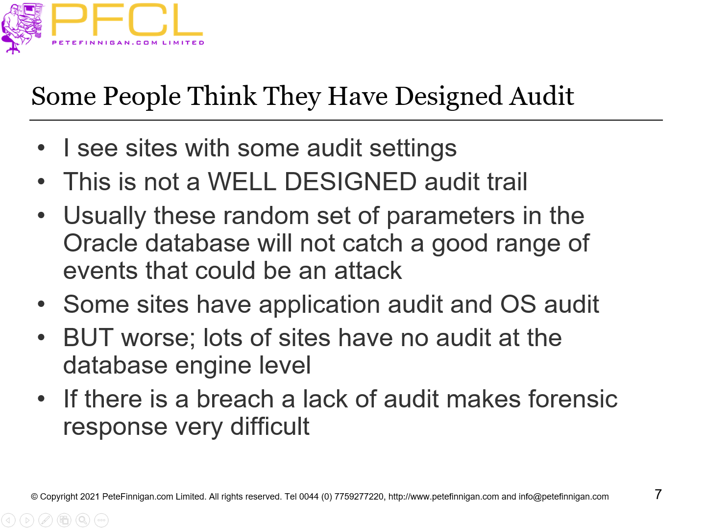 Some People Think They Have Designed Audit
