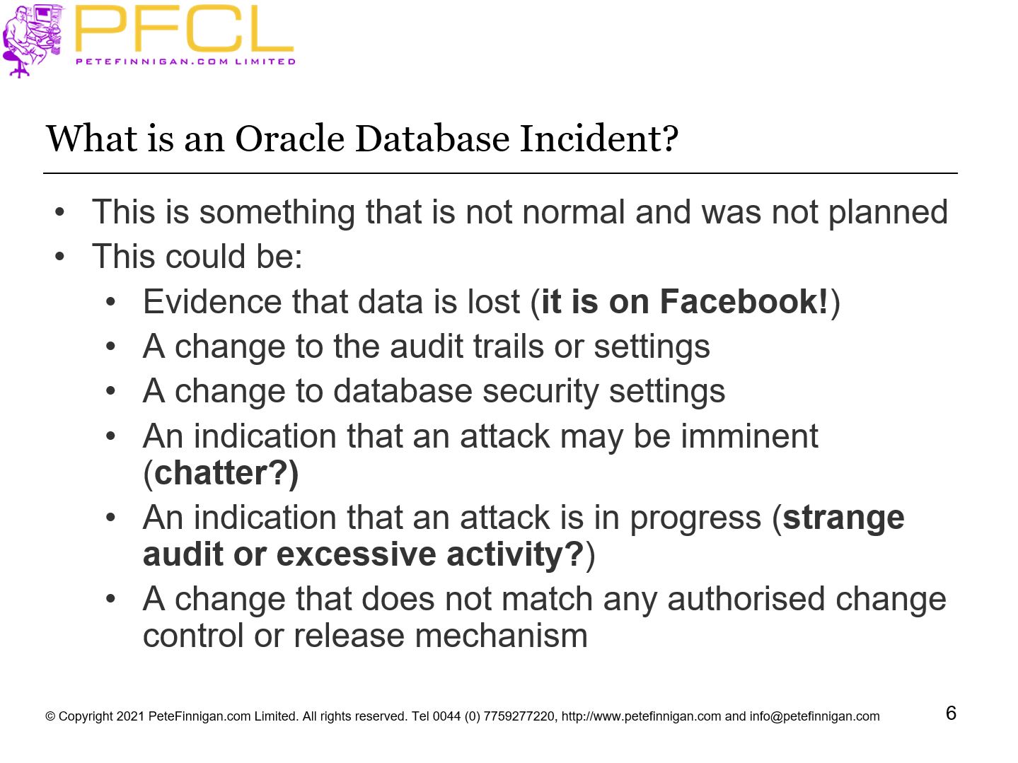 What is an Oracle Database Incident?