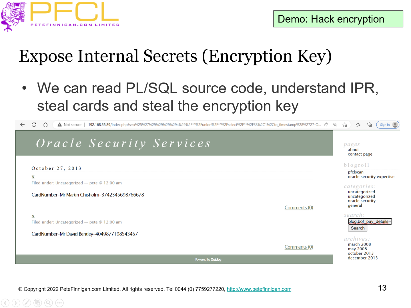 Expose Internal Secrets (Encryption Key)