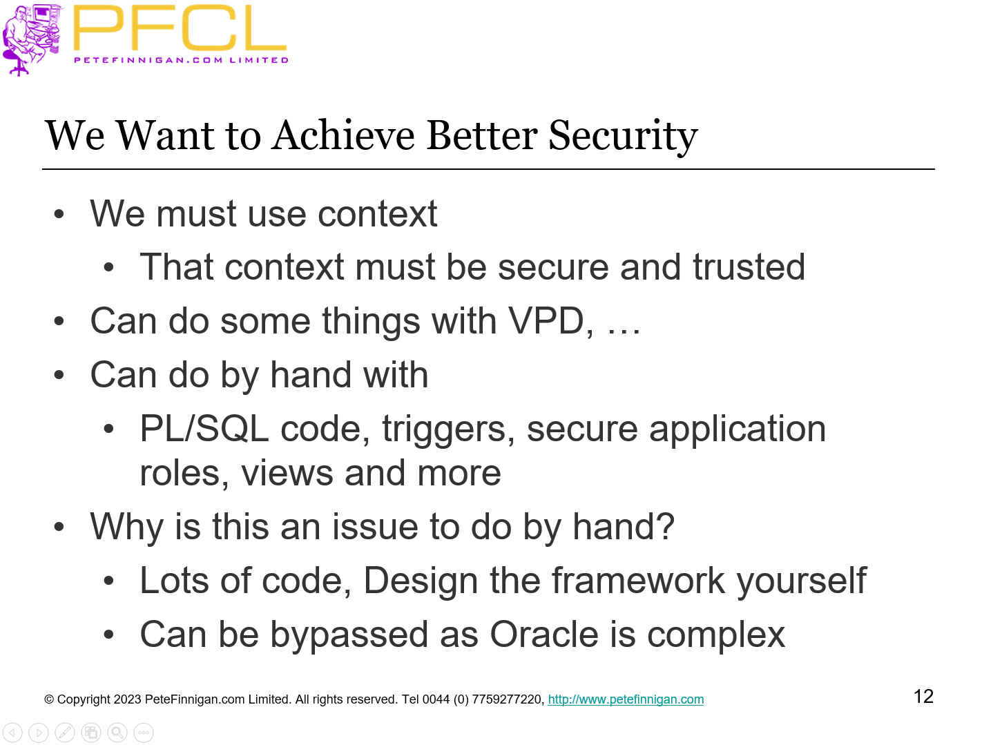 We Want to Achieve Better Security