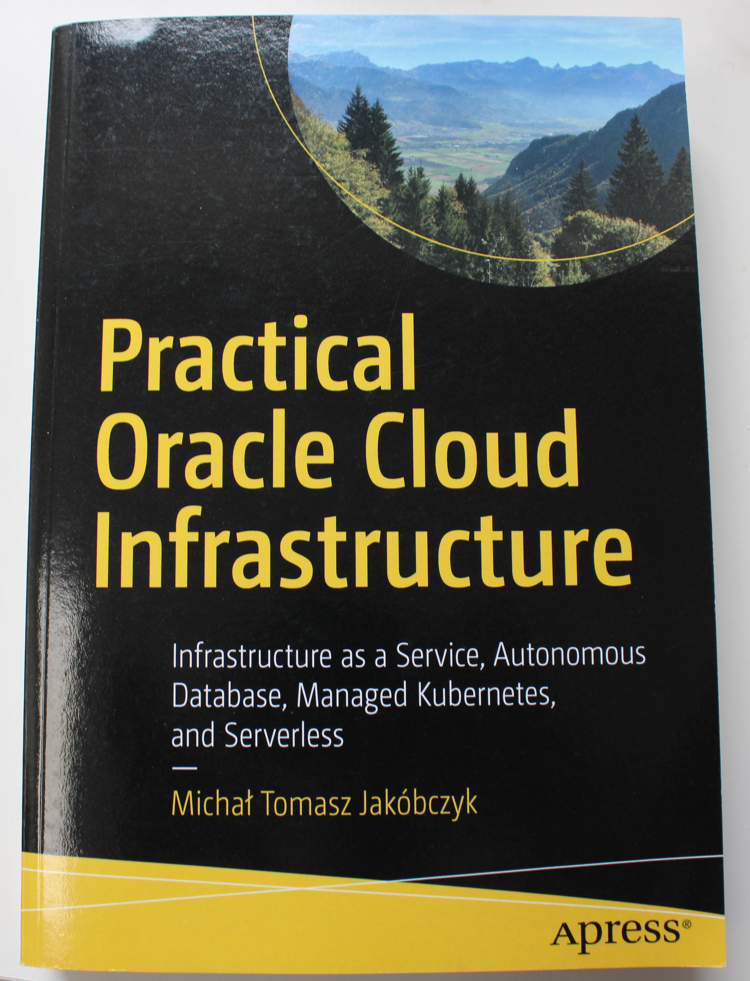 Practical Oracle cloud infrastructure