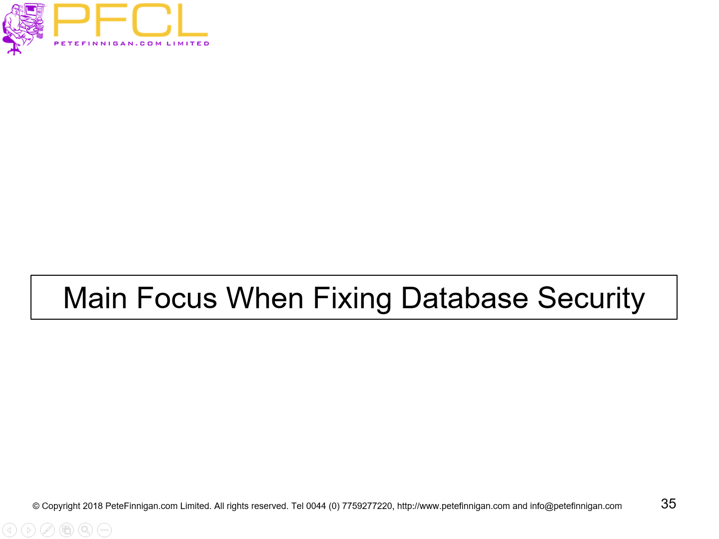 Main Focus When Fixing Database Security