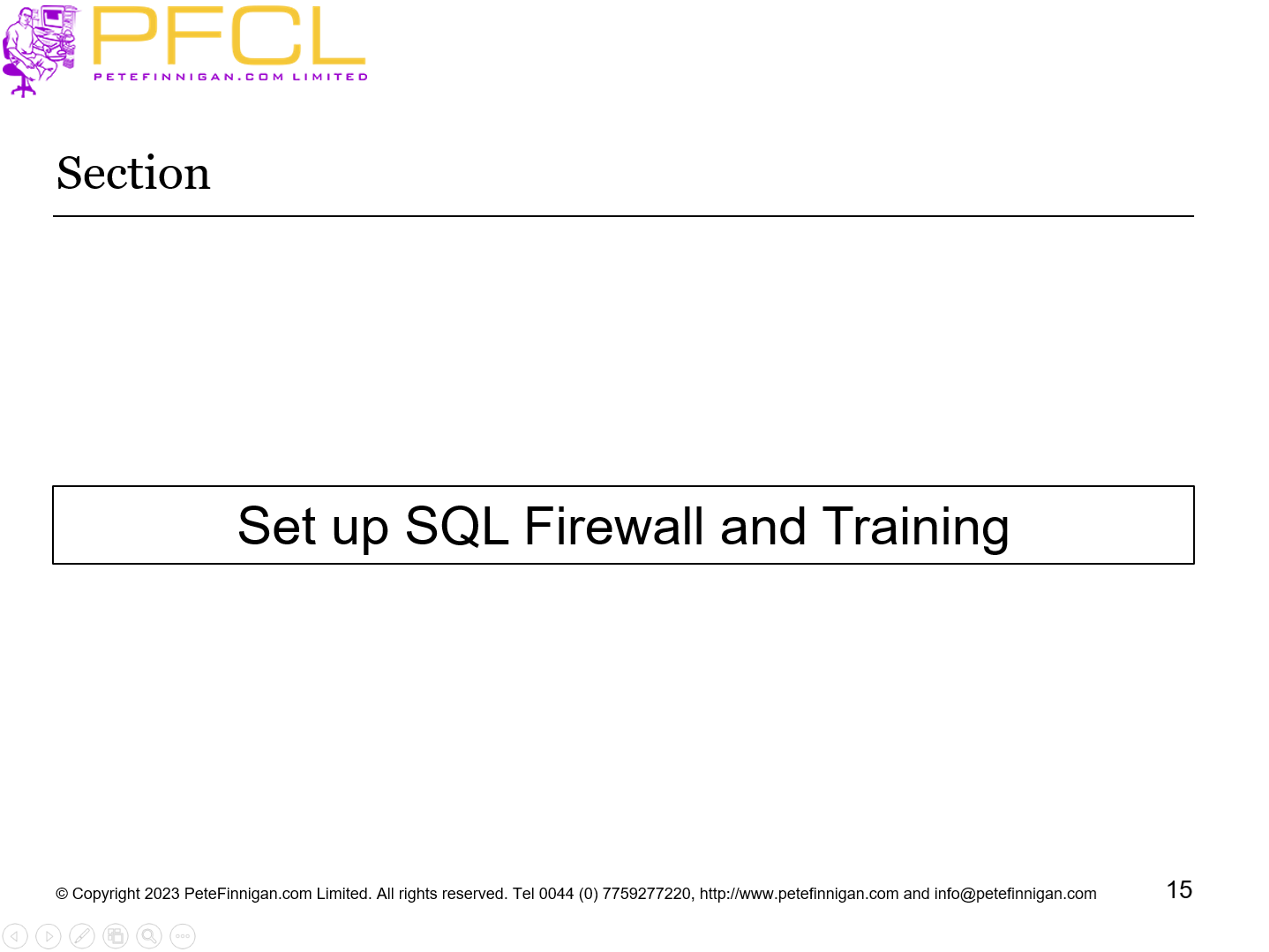 Set up SQL Firewall and Training