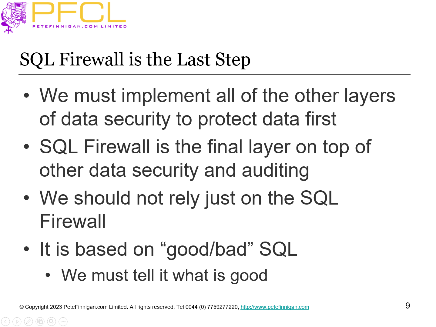 SQL Firewall is the Last Step