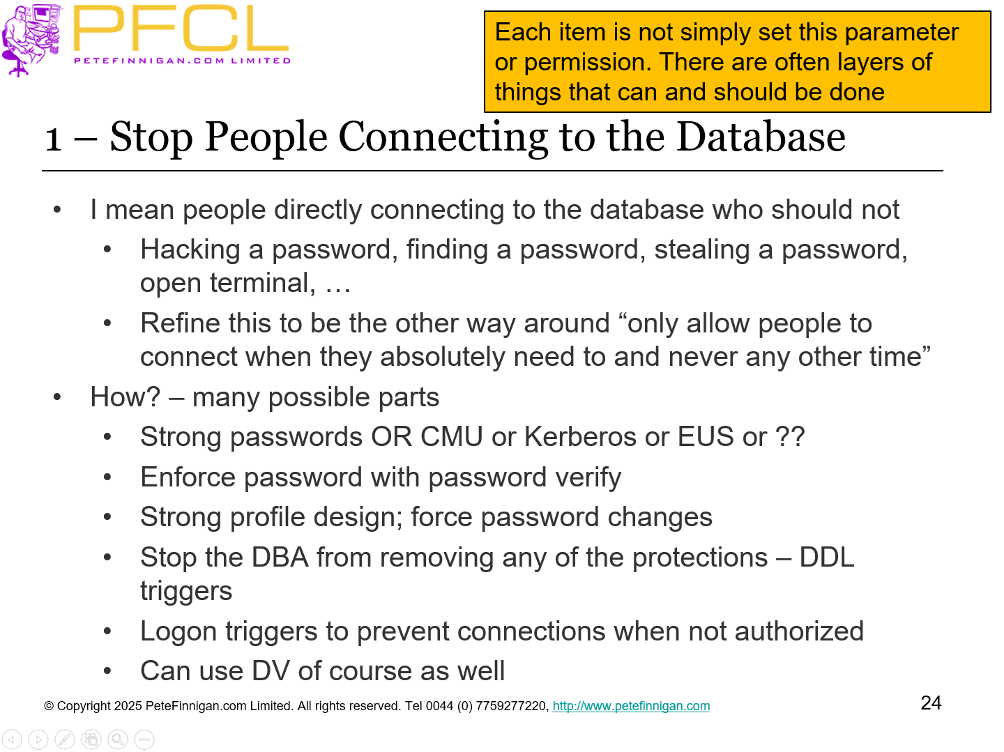 1 – Stop People Connecting to the Database