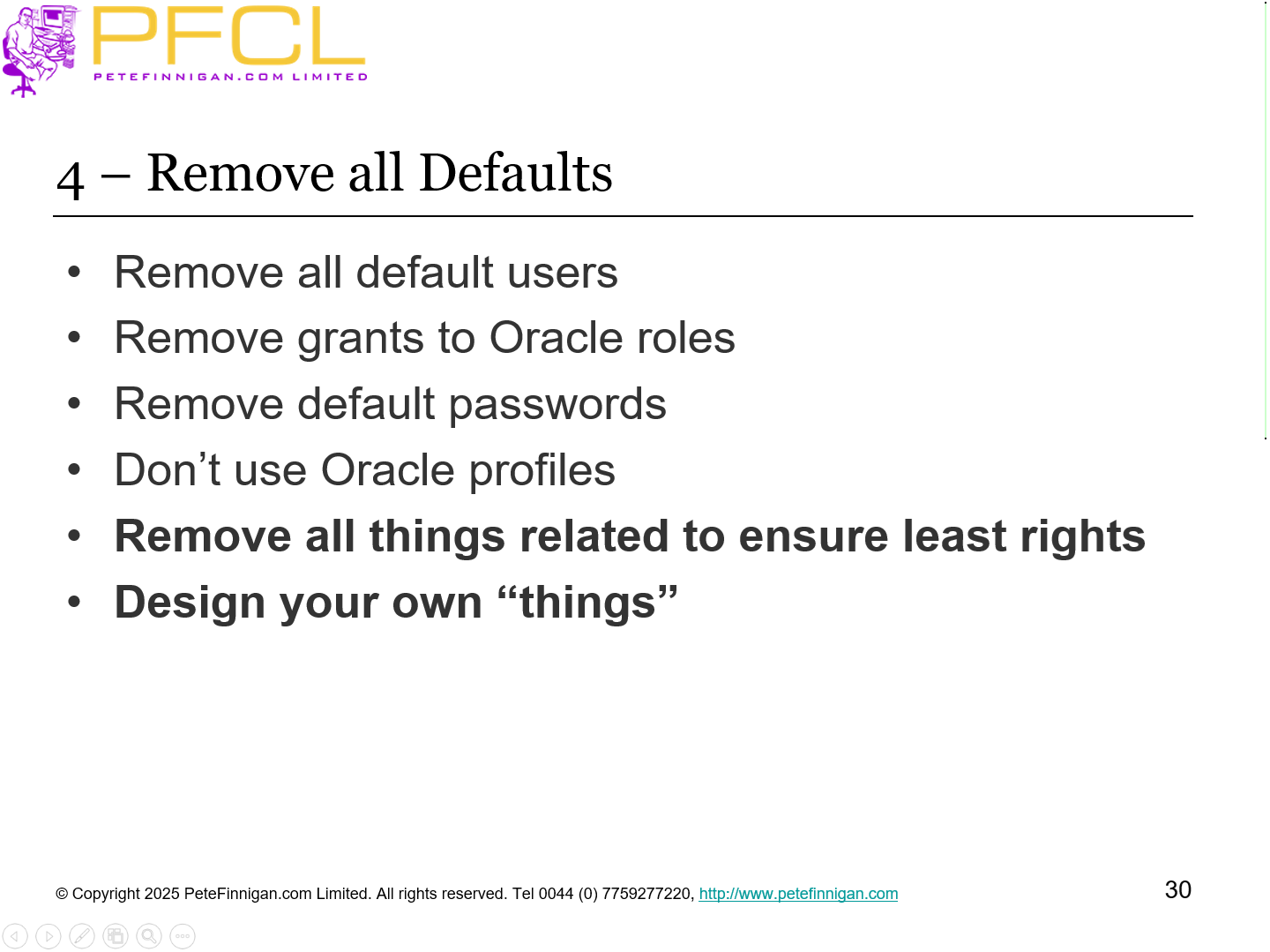 4 – Remove all Defaults