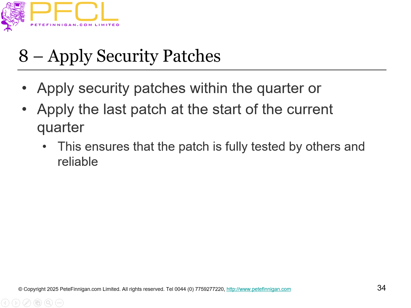 8 – Apply Security Patches 