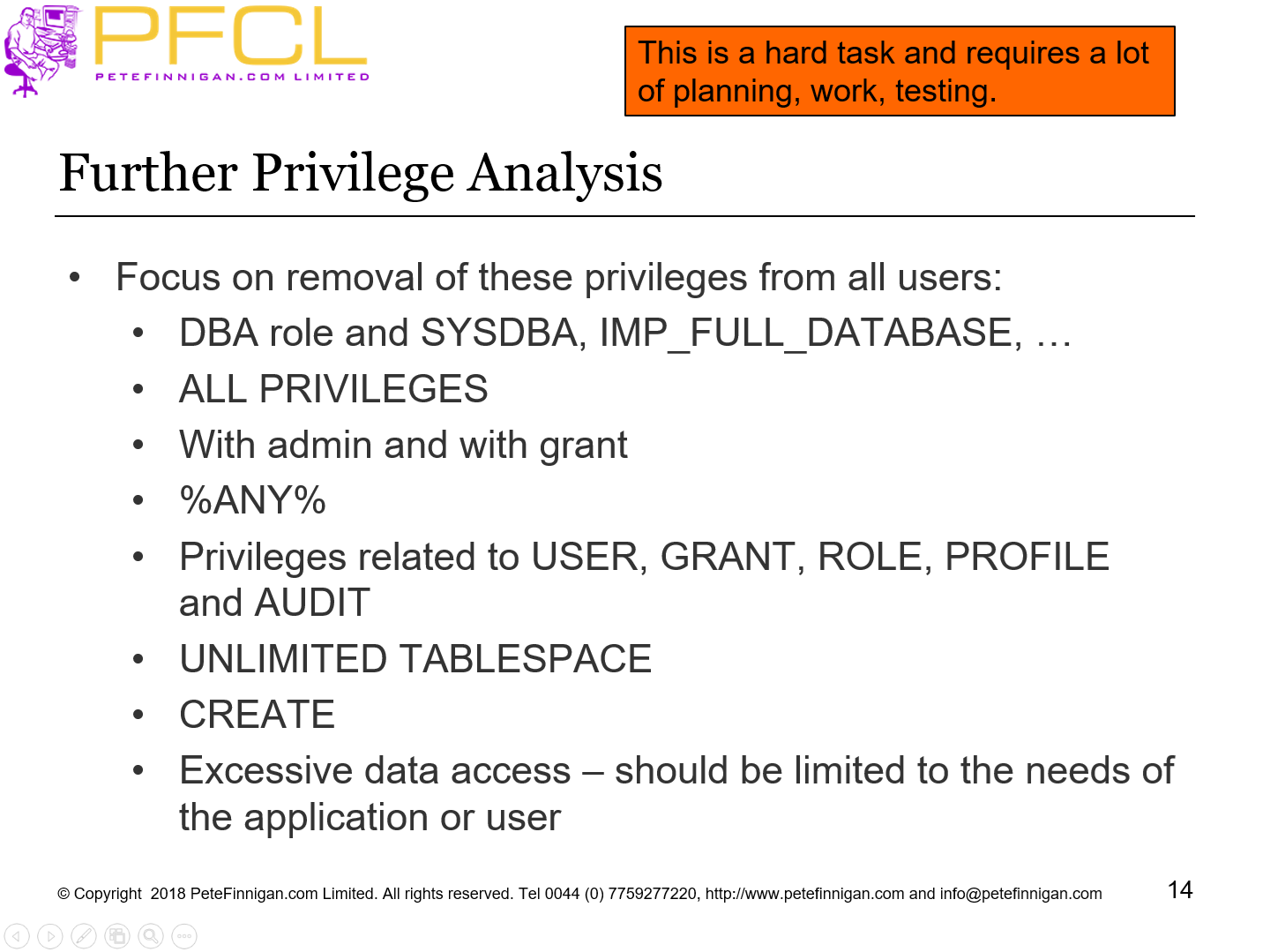 Further Privilege Analysis